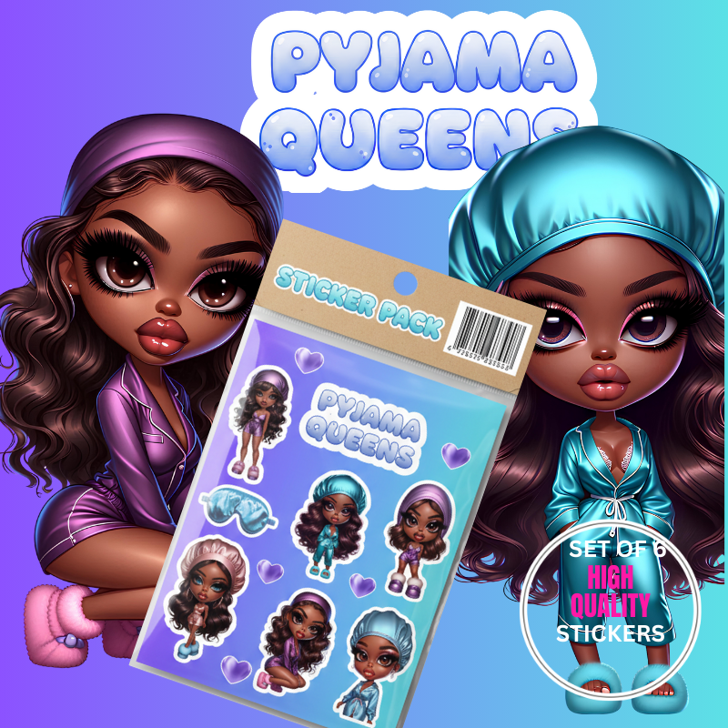 Pyjama Queens Set of 6 High Quality Stickers